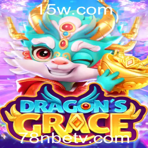 Descubra o Mundo Encantado de DragonsGrace com 78nbet